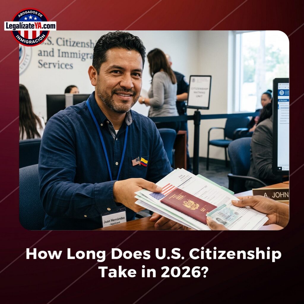 How Long Does the U.S. Citizenship Process Take in 2026?